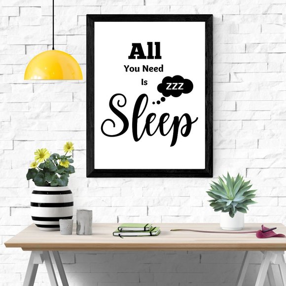 All you Need is Sleep Wall Art Print, Funny Wall Art Prints - Picture 1 of 3